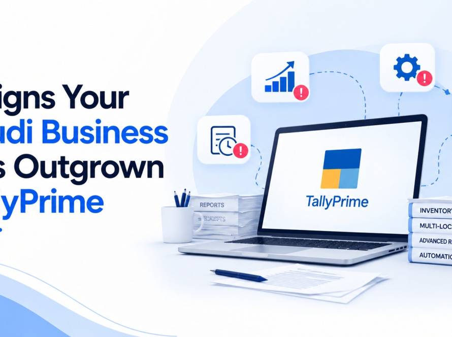 Eight practical signs that TallyPrime no longer fits your growing Saudi business, and what to consider before upgrading to a full ERP system.