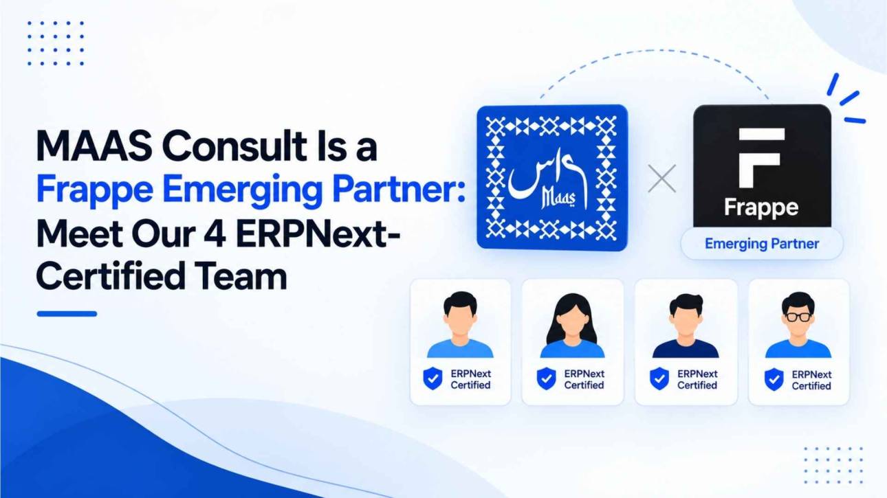 MAAS Consult is an official Frappe Emerging Partner in Saudi Arabia with 4 ERPNext-certified professionals and 20+ completed implementations. Here's what that means for your project.
