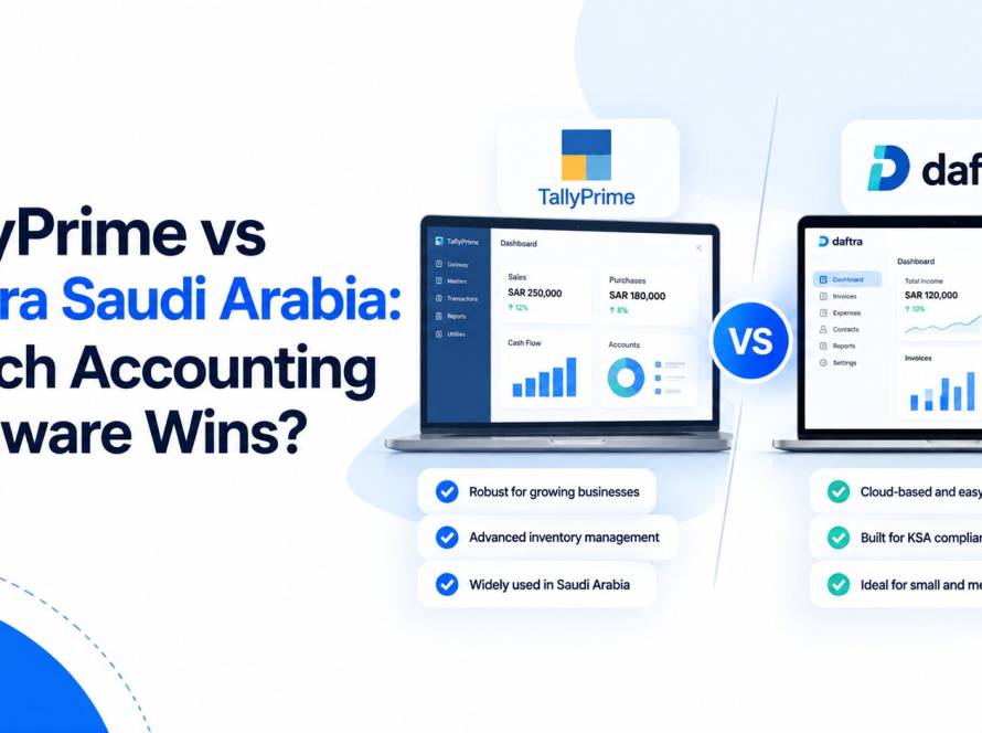 A detailed, feature-by-feature comparison of TallyPrime and Daftra for Saudi businesses: architecture, accounting depth, inventory, ZATCA compliance, and which one fits your business.
