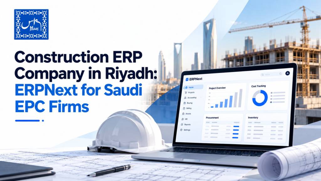Choosing a construction ERP company in Riyadh? How ERPNext handles project costing, progress billing, retention, subcontractors and ZATCA VAT for Saudi EPC firms.